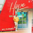 Mic Flammez - Hope